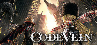 VTuber/VRumbler | CODE VEIN - Time to reclaim the world!