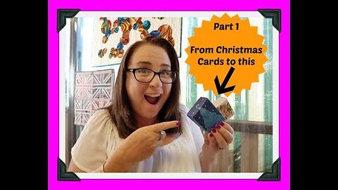 How to make a Gift Box Re-using Old Christmas cards Part 1 of 2