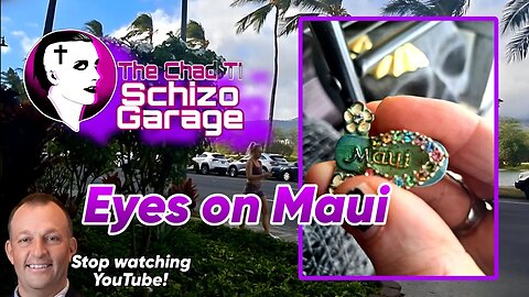 Schizo Garage: Eyes on Maui