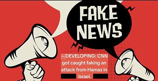 CNN got caught producing fake news in Gaza