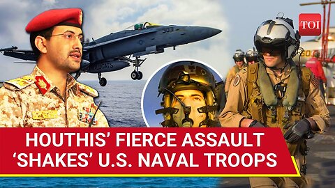 Houthis' Brutal Red Sea Onslaught Leaves U.S. Navy Pilots Traumatised, Officers Narrate 'Nightmare