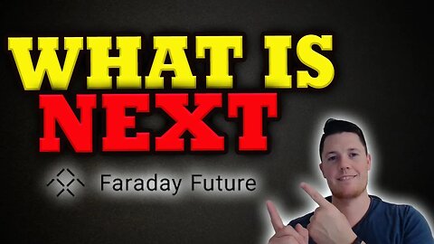 What is NEXT For Faraday │ Shorts are Hammering Faraday │ Faraday Future Updates