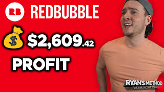 How I Made $2,609.42 on Redbubble in 2021