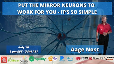PUT THE MIRROR NEURONS TO WORK FOR YOU - IT’S SO SIMPLE