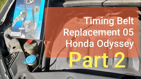 Timing Belt Replacement 05 Honda Odyssey: Part 2