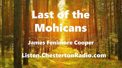 The Last of the Mohicans - James Fenimore Cooper - Complete Radio Serial Adventure