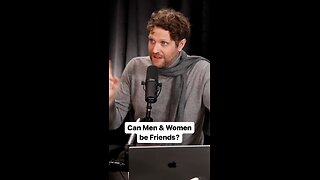 Stop Telling Women they CANT Have Male Friends