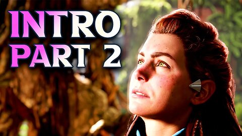 Horizon Forbidden West Intro Gameplay Walkthrough Part 2