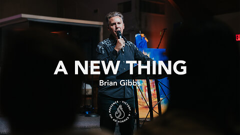 A New Thing | Brian Gibbs [September 23rd, 2023]