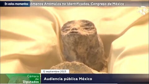 Mysterious ET Mummies of Nazca Peru revealed at the Mexican UFO Hearings- English Subs-Sep 12th 2023