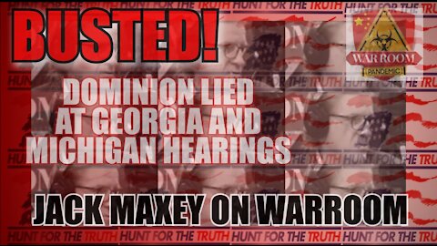 DOMINION BUSTED FOR LYING AT TODAY'S GEORGIA HEARING JACK MAXEY CLIP FROM WARROOM PANDEMIC TODAY