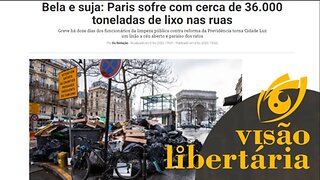 Paris está fedendo | Visão Libertária - 16/02/20 | ANCAPSU