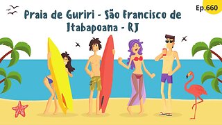 #660 - Praia de Guriri - São Francisco de Itabapoana (RJ) - Expedição Brasil de Frente para o Mar