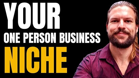 One Person Business - How To Find Your Niche