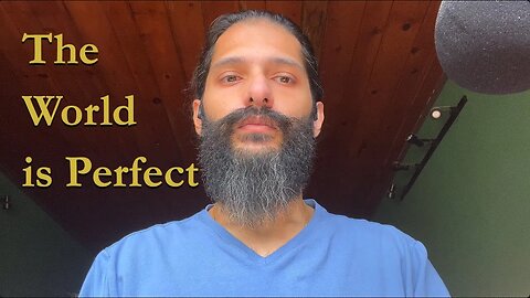 The World is Perfect | Patriarchs