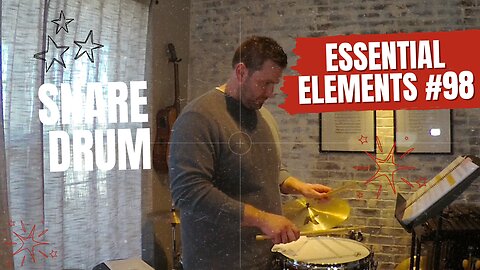 Essential Elements #98 on Snare Drum | Percussion Book 1