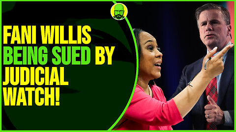 FANI WILLIS BEING SUED BY JUDICIAL WATCH!