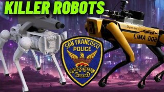 San Francisco Police Department Wants To Use Killer Robots