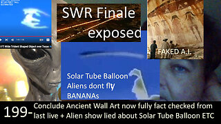 Live Chat with Paul; -199- Alien Encounters Ep5 lies about solar tube balloon + SWR S05 Finale ETC