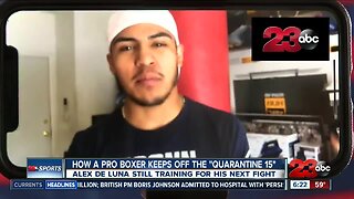 Pro Bakersfield boxer training and keeping off the "Quarantine 15"