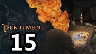 Pentiment Let's Play #15
