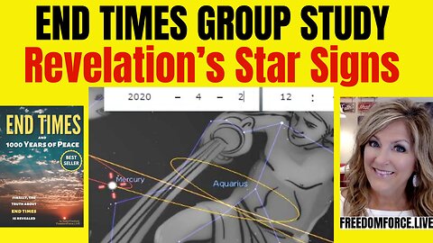 End Times Group Study - Revelation's Star Signs 8-3-24