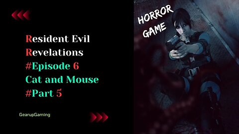 Resident Evil Revelations 1 Episode 6 Part 5 #trendingnow #residentevilrevelations #viral #episode
