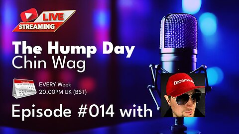The Hump Day Chin Wag | Episode 014! | With @Daramouthe ! #FYF