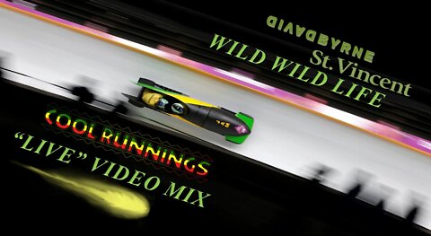 David Byrne & St. Vincent- Wild Wild Life (Cool Runnings “Live” Video Mix)