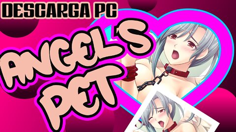 Angel's Pet-Mi Angel;mascota sexy visual novel Juego Nopor