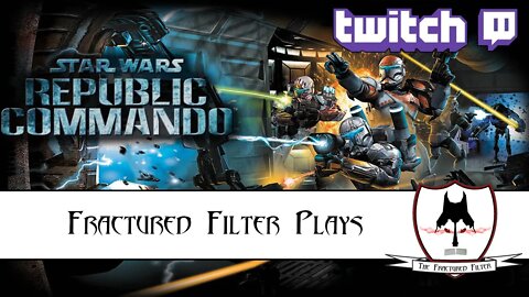 Fractured Filter Plays: Star Wars: Republic Commando Part 3.1 - Kashyyyk