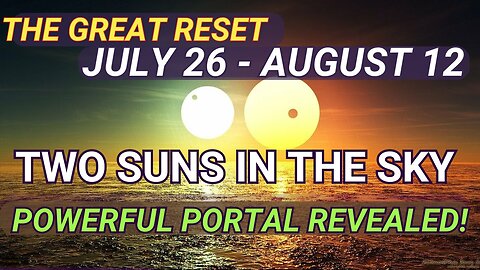 Don't Miss: Two Suns in the Sky 🌟5D Transition Portal Revealed!