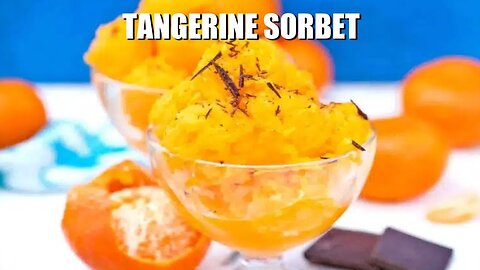 Tantalizingly Tangy! Homemade Tangerine Sorbet Recipe