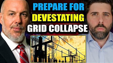 How To Prepare for the Coming Grid Collapse | Interview With Paul Stone