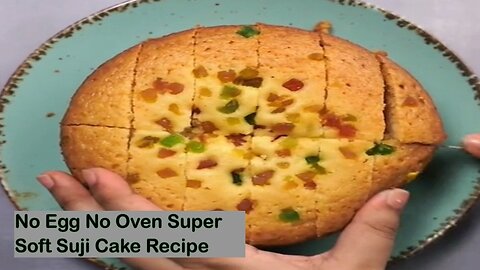 No Egg No Oven Super Soft Suji Cake Recipe #cake #Recipe