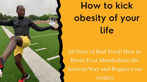 How to kick obesity out of your life