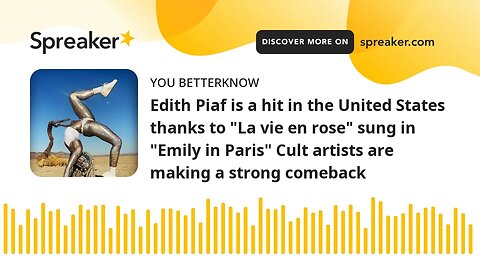 Edith Piaf is a hit in the United States thanks to "La vie en rose" sung in "Emily in Paris" Cult ar