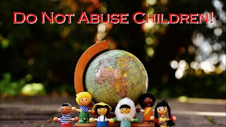 Do Not Abuse Children