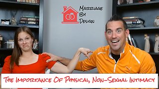 The Intimacy Table - Understanding Our Spouse’s Need For (Non-Sexual) Physical Intimacy