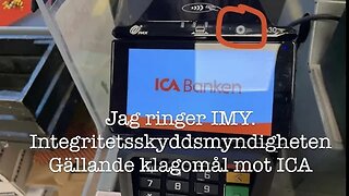 Jag ringer IMY gällande mitt klagomål mot ICA