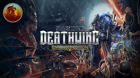 Space Hulk: Deathwing Enhanced Edition | If The Emperor Wills It | Part 1