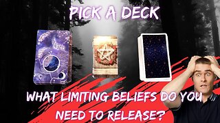 What Limiting Beliefs Do You Need To Release? | Pick A Deck | Timeless Reading | Spiritual Guidance