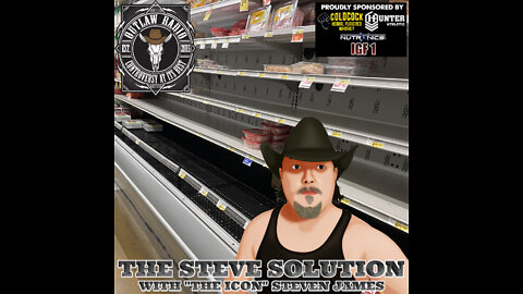 Outlaw Radio - The Steve Solution (Welcoming Steven James To The Brotherhood - May 28, 2022)