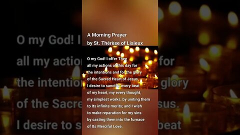 Morning Prayer by St. Thérèse of Lisieux #shorts