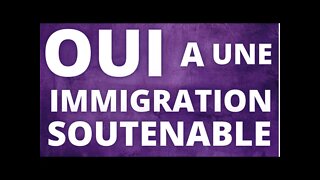 POUR une immigration soutenable