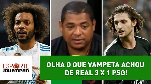 OLHA o que VAMPETA achou de REAL 3 x 1 PSG!