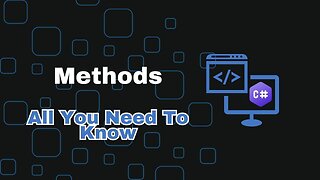 Methods in C# - Parameters, Arguments, Return Values & More