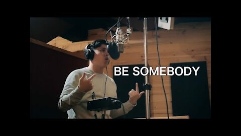Be Somebody (Beatbox Music Video)