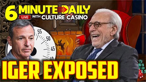 Iger EXPOSED - 6 Minute Daily - Every weekday - March 5th