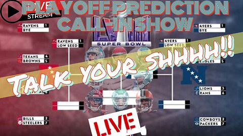 NFL PLAYOFFS LIVE PREDICTION CALL IN W YOUR TAKE